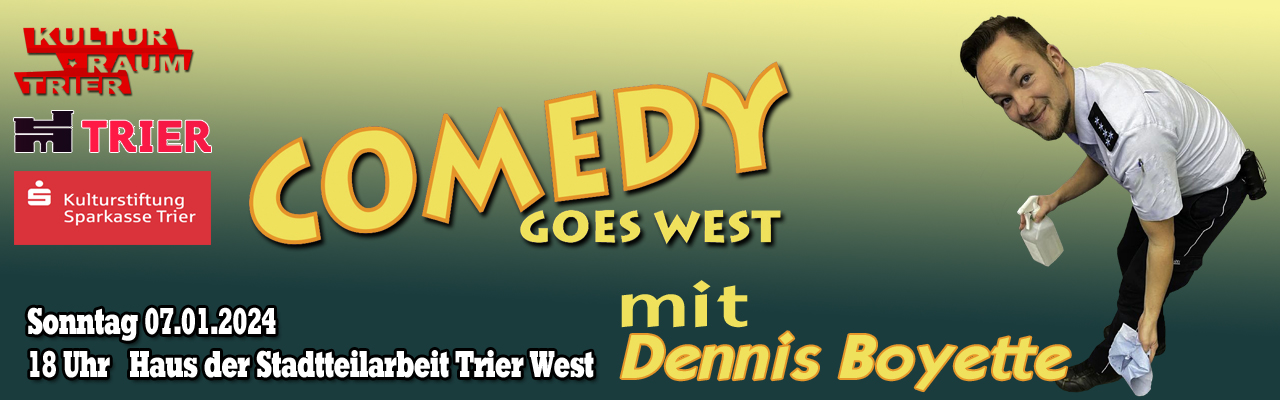 20240107 Comedy goes West:  Dennis Boyette